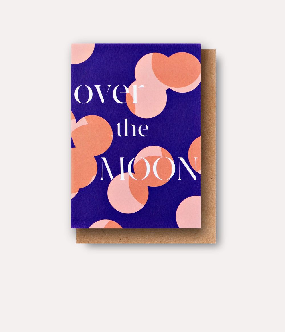 Over The Moon Card