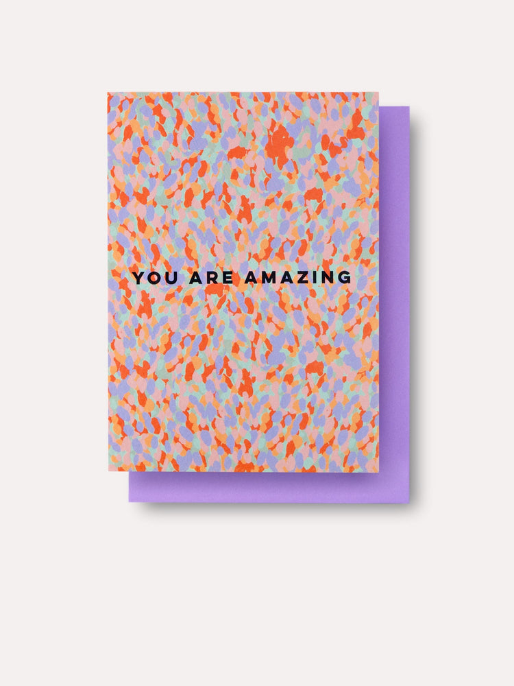 The Completist You Are Amazing Confetti Card