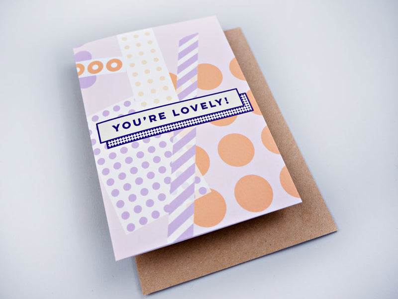 The Completist You're Lovely Ephemera Card